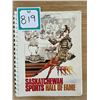 Image 4 : 1960’s Saskatchewan Magazines, RCMP 100th Anniversary , and Sask Sports Hall of Fame book