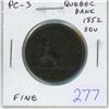 277  Province of Canada 1852 Quebec Bank Half Penny Un Sou PreConfederation Token. PC3. Habitant/Britan