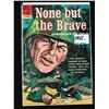 Image 1 : 11965 DELL COMICS NONE BUT THE BRAVE NO.5