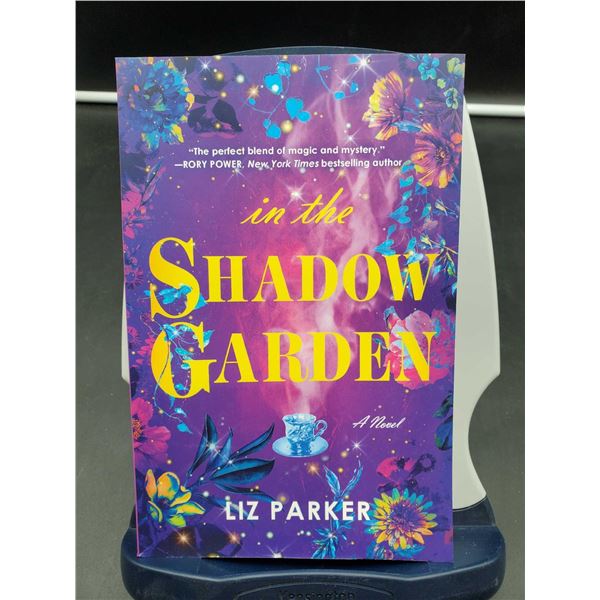 Liz Parker "In The Shadow Garden"