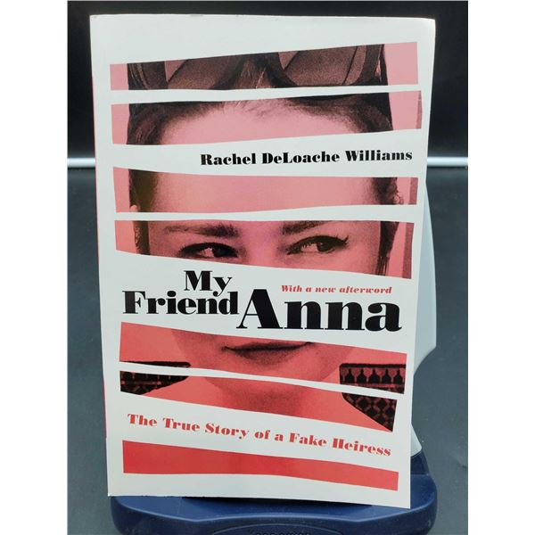 Rachel DeLoache Williams "My Friend Anna"