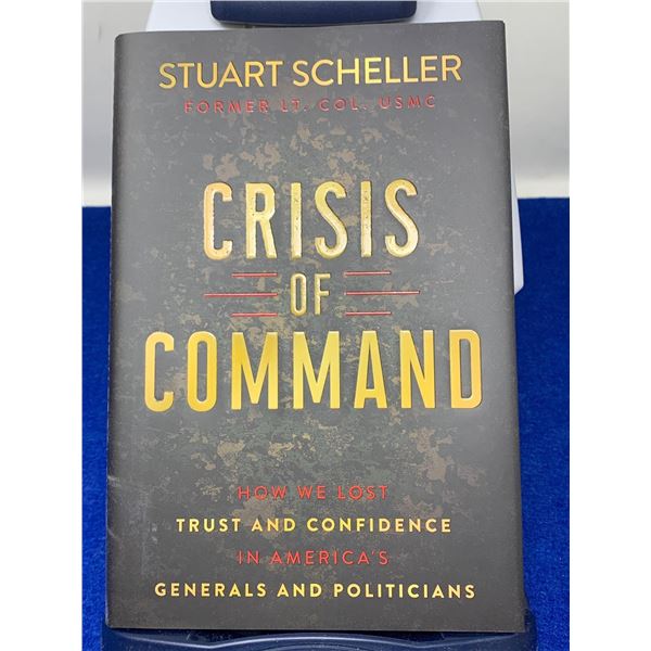 Stuart Scheller "Crisis Of Command"