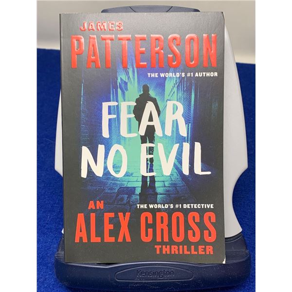 James Patterson "Fear No Evil" An Alex Cross Thriller