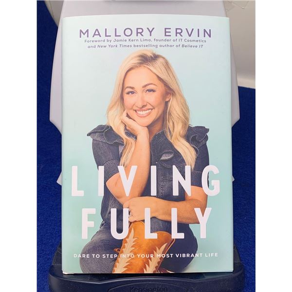 Mallory Ervin "Living Fully"