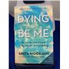 Image 1 : Anita Moorjani "Dying To Be Me"