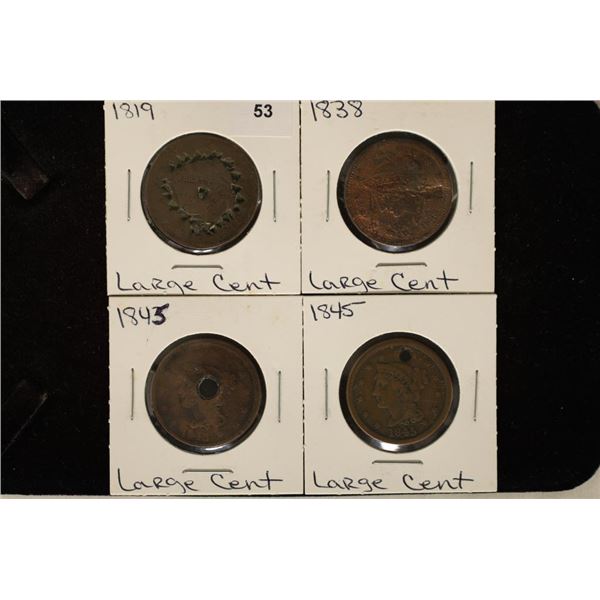 1819, 1838 + 2-1845 US LARGE CENTS ALL DAMAGED AS