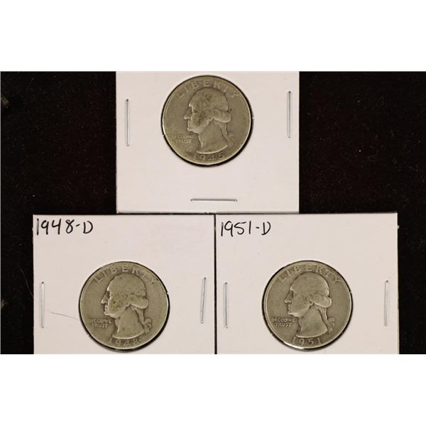 1945, 1948-D &1951-D WASHINGTON SILVER QUARTERS.