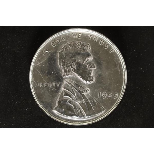 ABRAHAM LINCOLN GLASS 1 CENT, 5 1/2'' IN DIAMETER