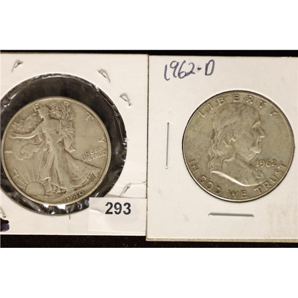 1940 WALKING LIBERTY HALF + 1962-D FRANKLIN HALF