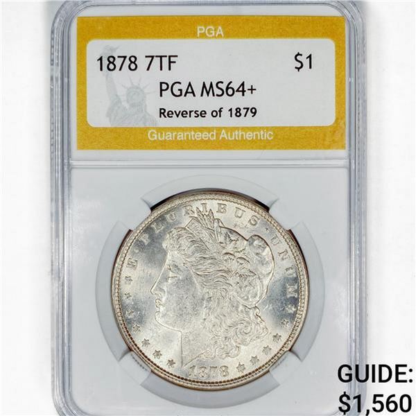 1878 7TF Morgan Silver Dollar PGA MS64+ Rev of 79