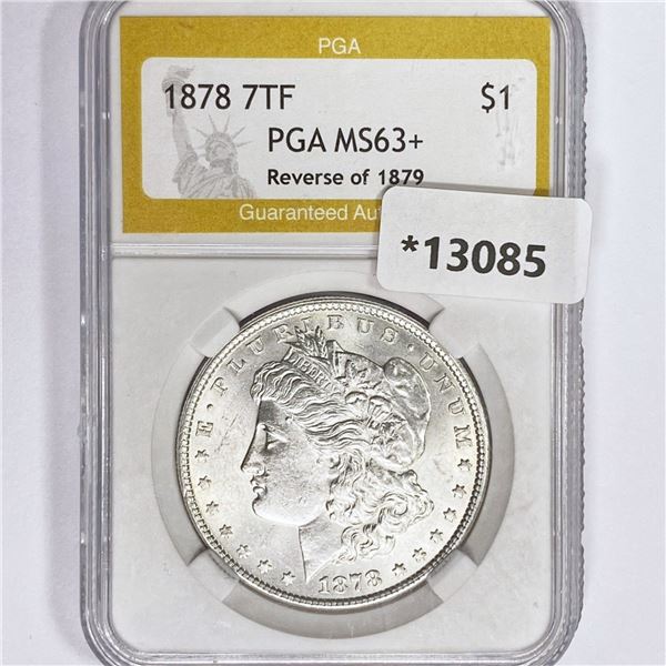 1878 7TF Morgan Silver Dollar PGA MS63+ Rev of 79