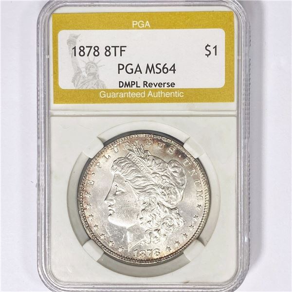 1878 8TF Morgan Silver Dollar PGA MS64 DMPL Rev