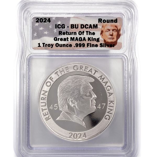 2024 1oz Silver MAGA King Trump ICG BU DCAM