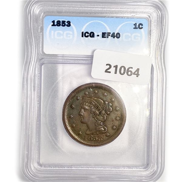 1853 Large Cent ICG EF40