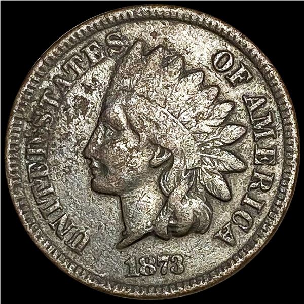 1873 Indian Head Cent ABOUT UNCIRCULATED