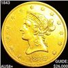 1843 $10 Gold Eagle CHOICE AU +