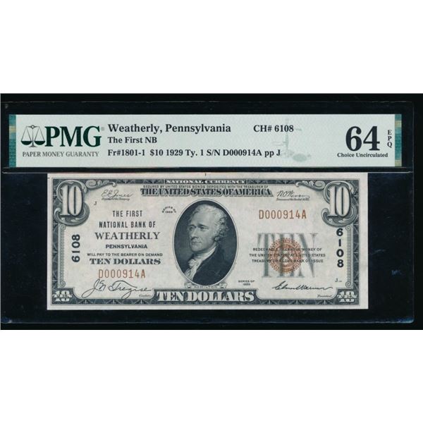 1929 $10 Weatherly PA National PMG 64EPQ