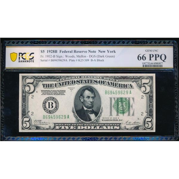 1928B $5 New York FRN PCGS 66PPQ
