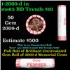 Image 1 : Shotgun Lincoln 1c roll, 2009-d Lincoln-Formative Years Bi-centennial 50 pcs N.F String & Son Wrappe