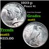 Image 1 : 1923-p Peace Dollar $1 Grades GEM Unc