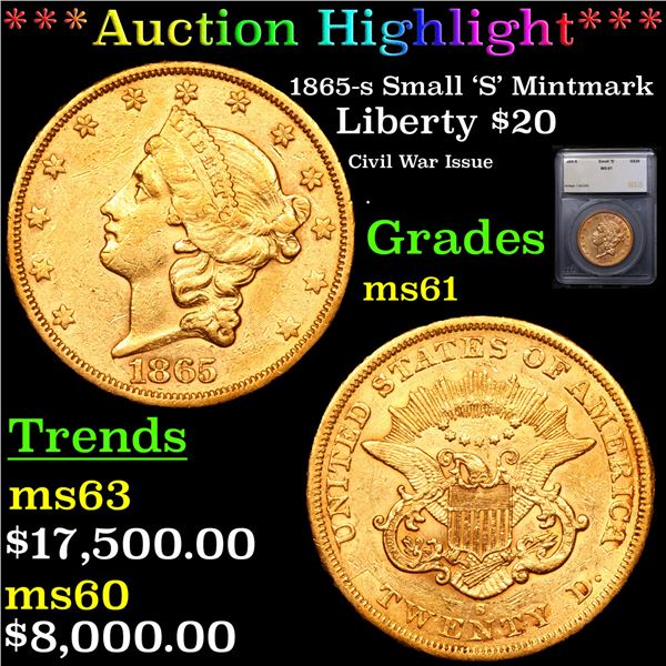 ***Auction Highlight*** 1865-s Gold Liberty Double Eagle Small 'S' Mintmark $20 Graded ms61 By SEGS 