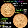 Image 1 : ***Auction Highlight*** 1868-s Gold Liberty Half Eagle TOP POP! $5 Graded Select Unc BY USCG (fc)