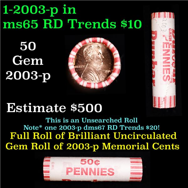 Shotgun Lincoln 1c roll, 2003-p 50 pcs Dunbar Wrapper.