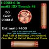 Image 1 : Shotgun Lincoln 1c roll, 2003-d 50 pcs Wrapper.