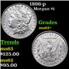 Image 1 : 1896-p Morgan Dollar $1 Grades Select Unc