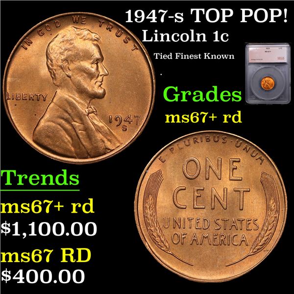 1947-s Lincoln Cent TOP POP! 1c Graded ms67+ rd BY SEGS