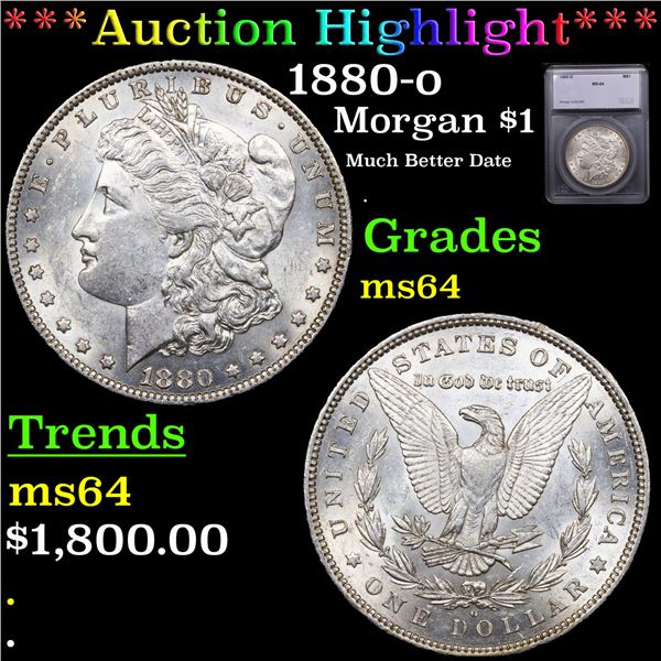 ***Auction Highlight*** 1880-o Morgan Dollar $1 Graded ms64 BY SEGS (fc)