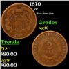 Image 1 : 1870 Two Cent Piece 2c Grades vg+