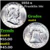 1951-s Franklin Half Dollar 50c Grades Choice Unc