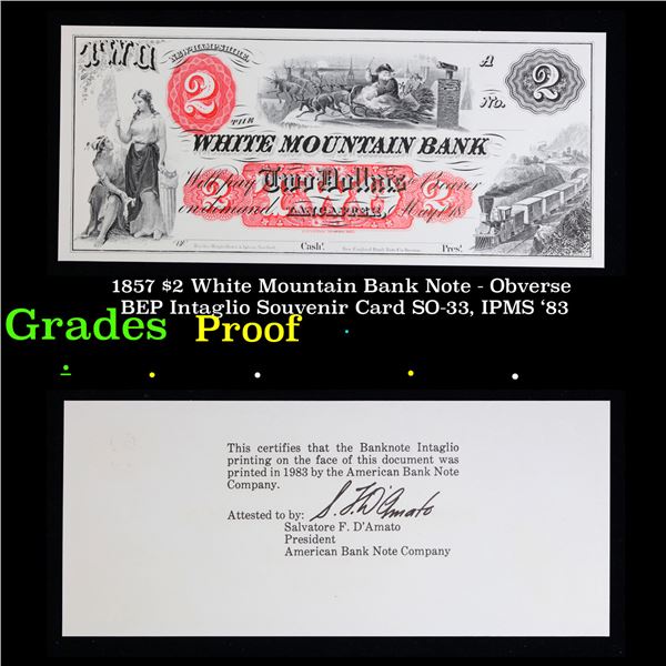 Proof 1857 $2 White Mountain Bank Note - Obverse BEP Intaglio Souvenir Card SO-33, IPMS '83 Grades P