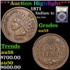 ***Auction Highlight*** 1871 Indian Cent 1c Graded Select AU By USCG