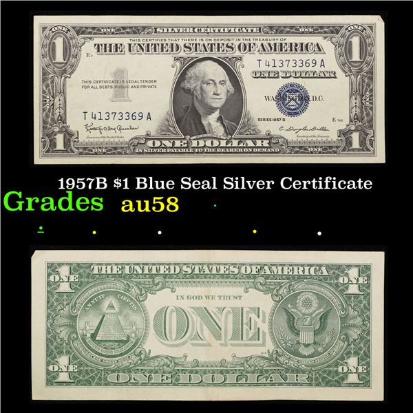 1957B $1 Blue Seal Silver Certificate Grades Choice AU/BU Slider