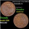 Image 1 : 1914 Canada 1 Cent KM-21 Grades Select Unc BN