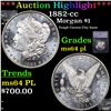 ***Auction Highlight*** 1882-cc Morgan Dollar $1 Graded ms64 pl BY SEGS (fc)