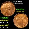 Image 1 : 1909 vdb Lincoln Cent 1c Grades Gem+ Unc RD