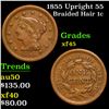 1855 Upright 55 Braided Hair Large Cent 1c Grades xf+