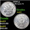 Image 1 : 1896-p Morgan Dollar $1 Grades Select Unc