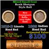 Mixed small cents 1c orig shotgun roll, 1919-D Wheat Cent, 1889 Indian Cent other end, Brinks Wrappe