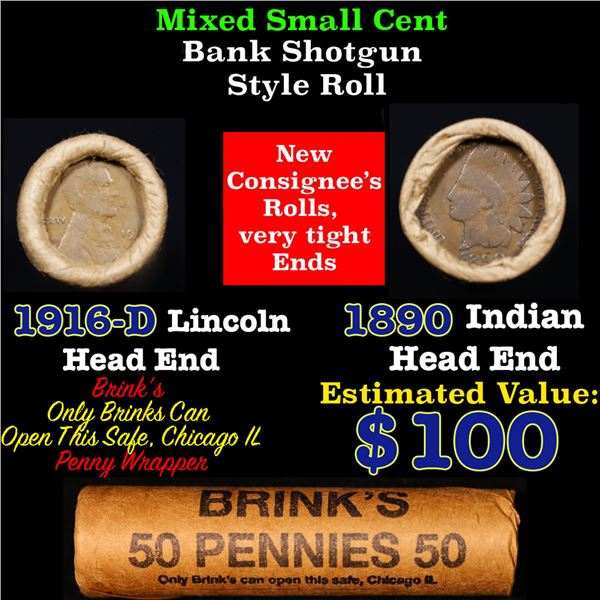 Mixed small cents 1c orig shotgun roll, 1916-D Wheat Cent, 1890 Indian Cent other end, Brinks Wrappe