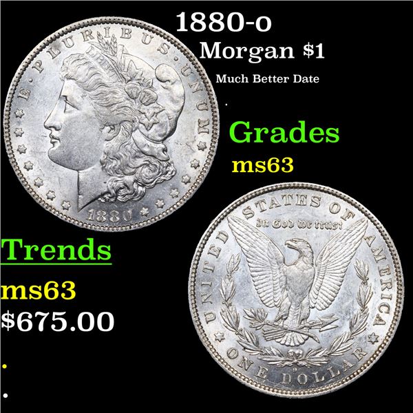 1880-o Morgan Dollar $1 Graded ms63 BY SEGS