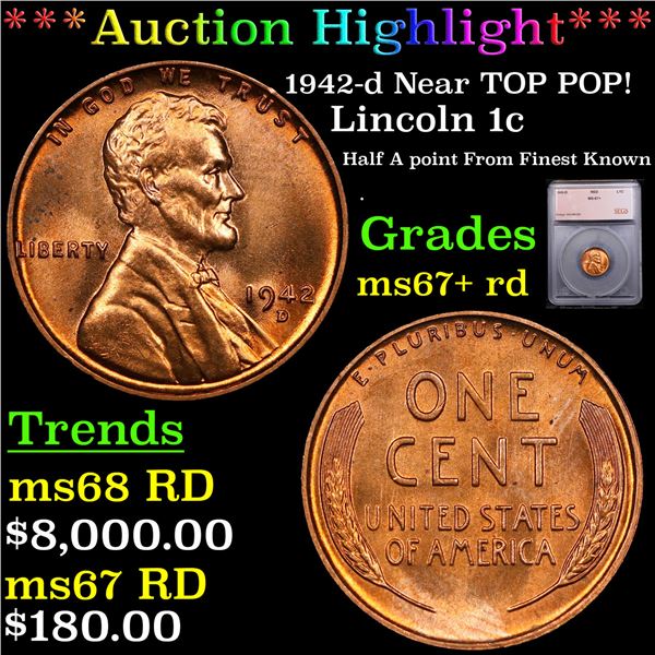 ***Auction Highlight*** 1942-d Lincoln Cent Near TOP POP! 1c Graded ms67+ rd BY SEGS (fc)