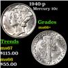 Image 1 : 1940-p Mercury Dime 10c Grades GEM++ Unc