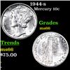Image 1 : 1944-s Mercury Dime 10c Grades GEM+ Unc