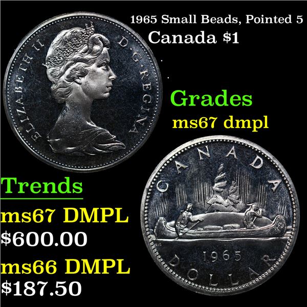 1965 Small Beads, Pointed 5 Canada Dollar $1 Grades GEM++ DMPL