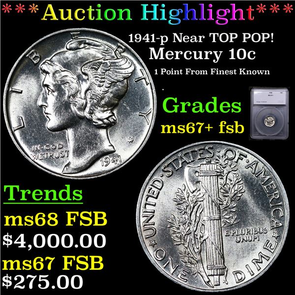 ***Auction Highlight*** 1941-p Mercury Dime Near TOP POP! 10c Graded ms67+ fsb BY SEGS (fc)