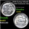 Image 1 : 1936 Long Island Old Commem Half Dollar 50c Grades GEM Unc